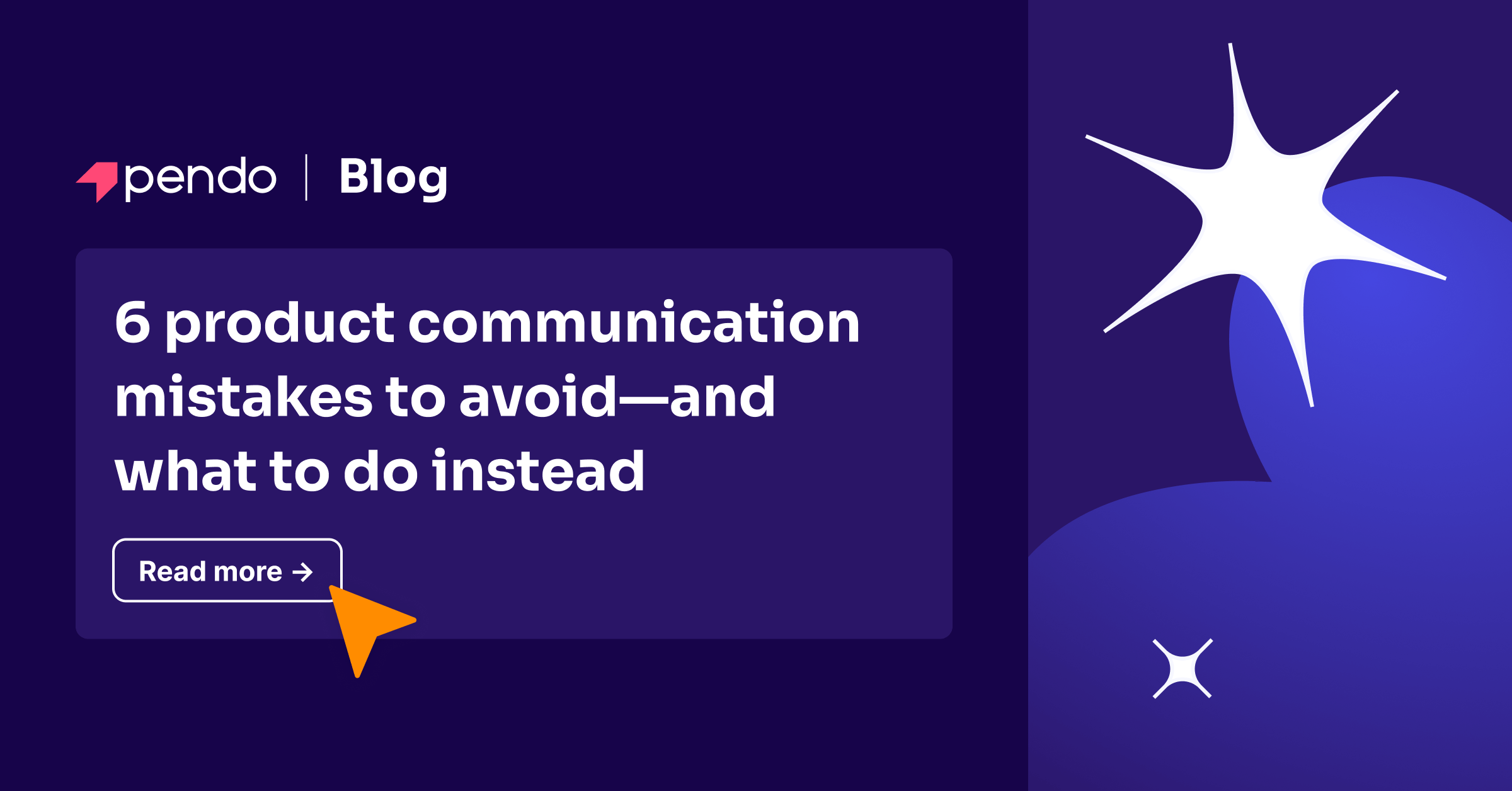 6 product communication mistakes to avoid—and what to do instead